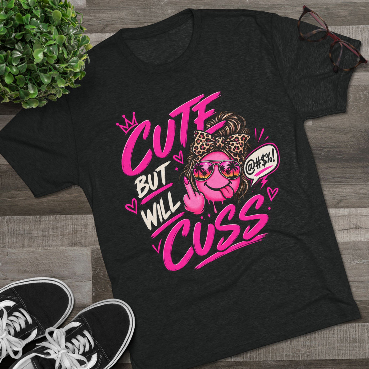 Women's  Cute But Will Cuss Graphic Tee