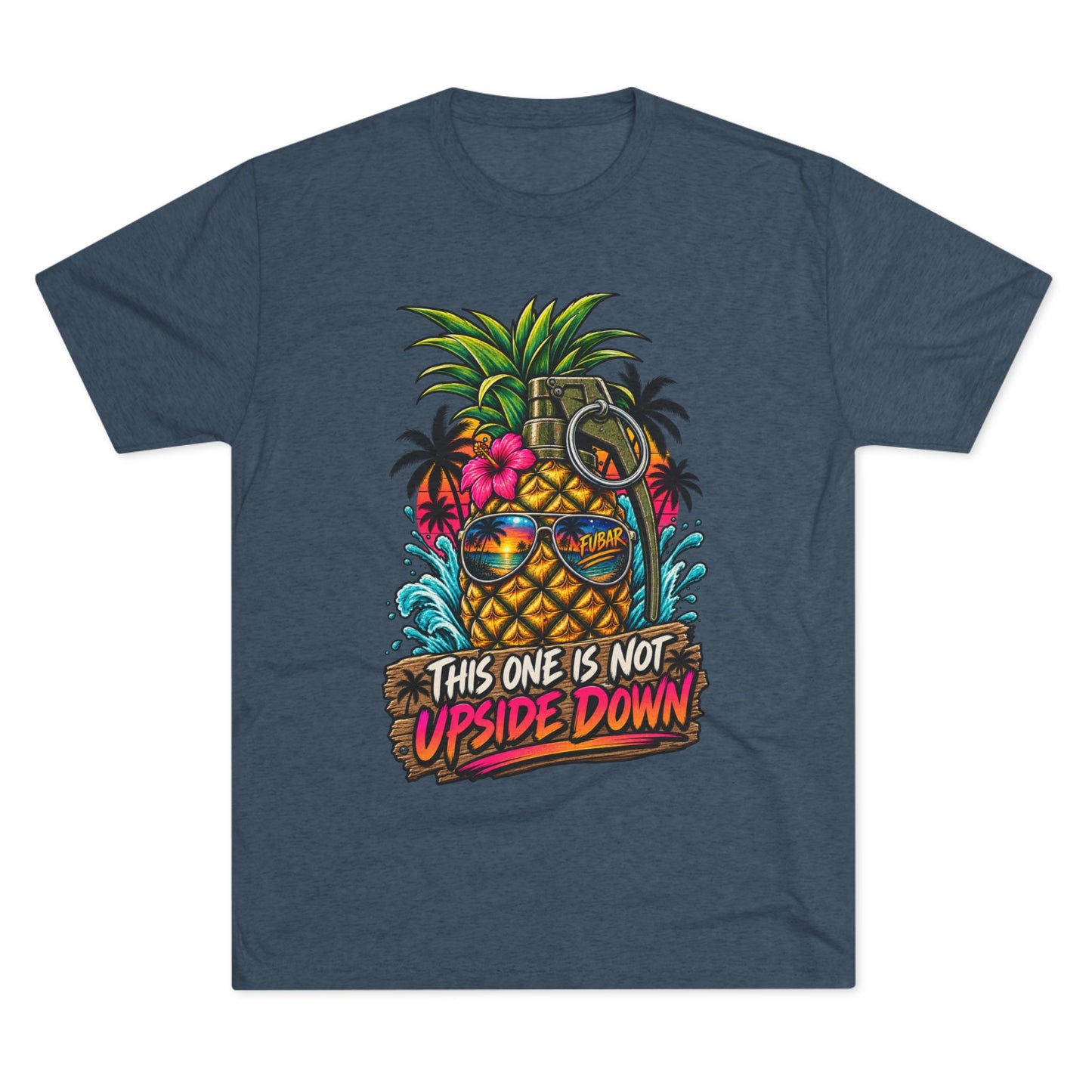 Pineapple Grenade Tee "This One Is Not Upside Down"