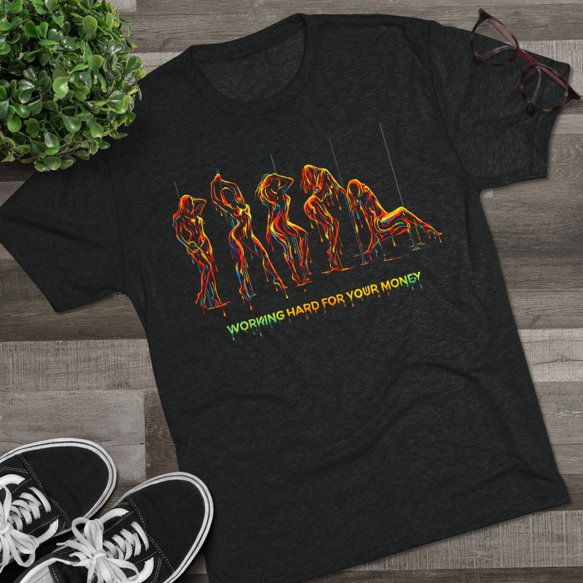 Working Hard For Your Money Tee