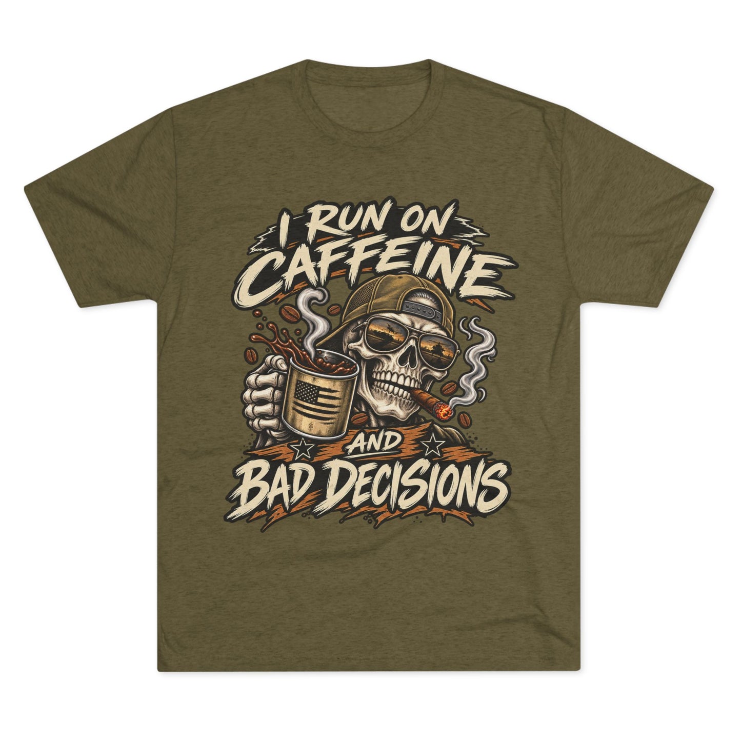 I Run on Caffeine and Bad Decisions