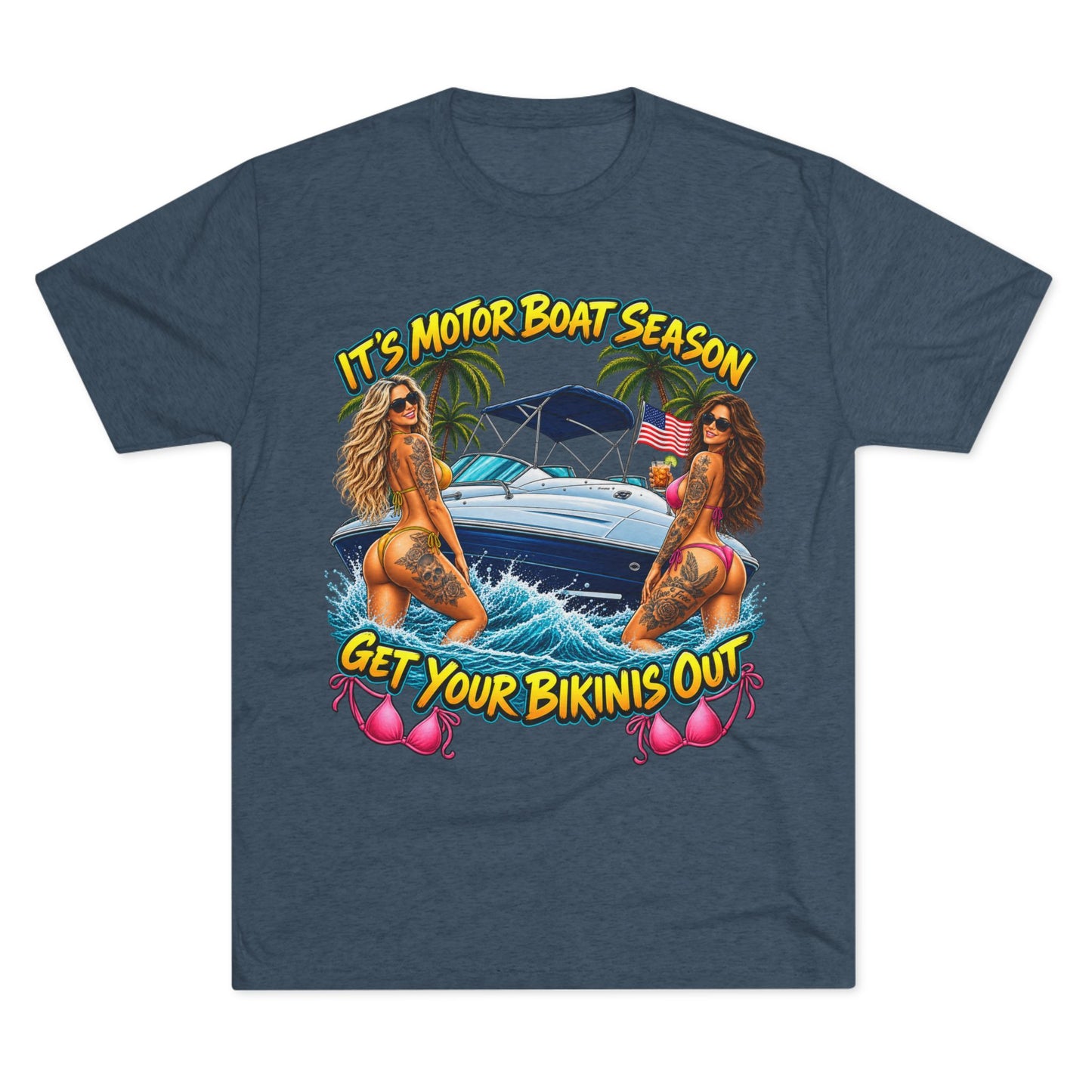 "It's Motor Boat Season, Get Your Bikinis Out"