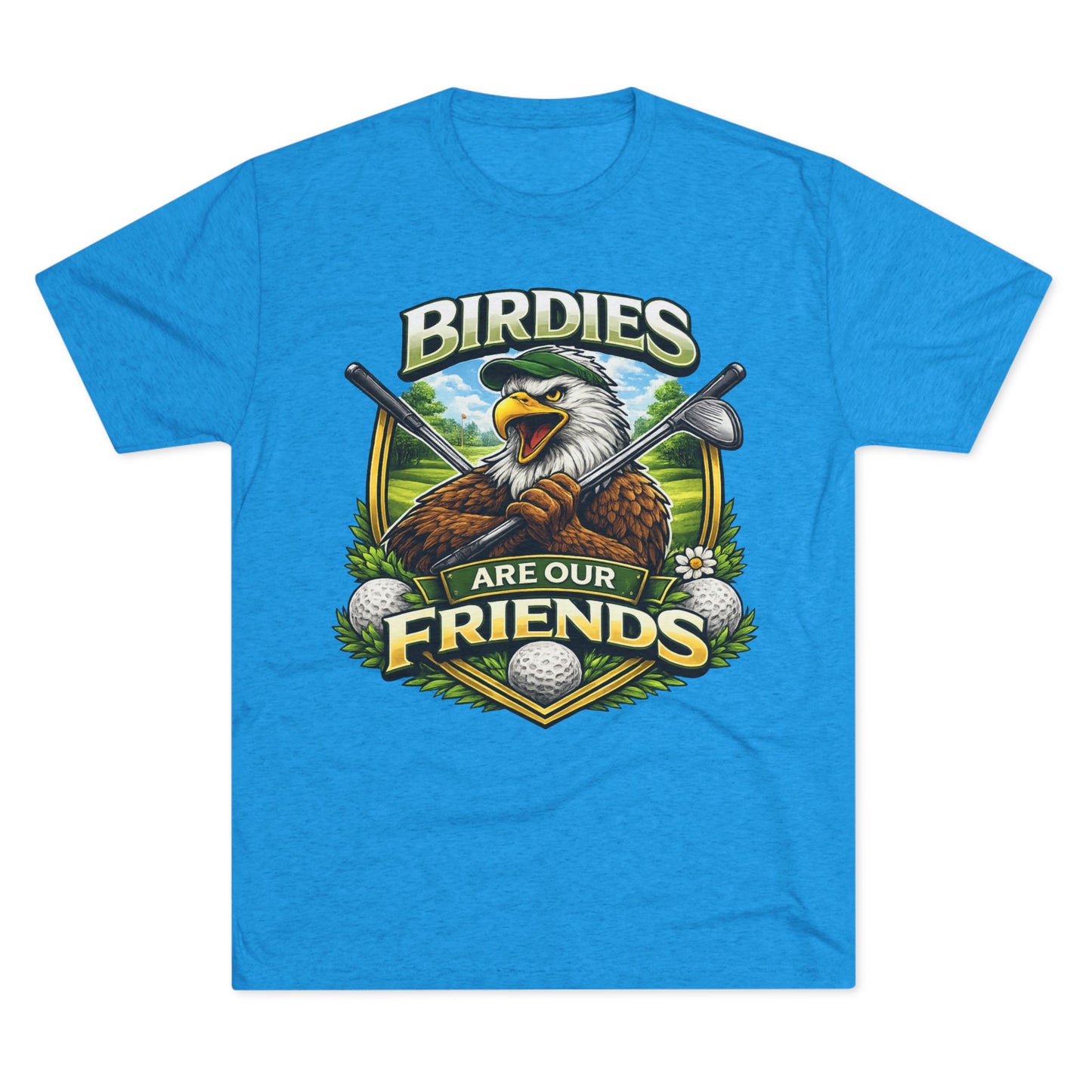 Birdies Are Our Friends Golf T‑Shirt