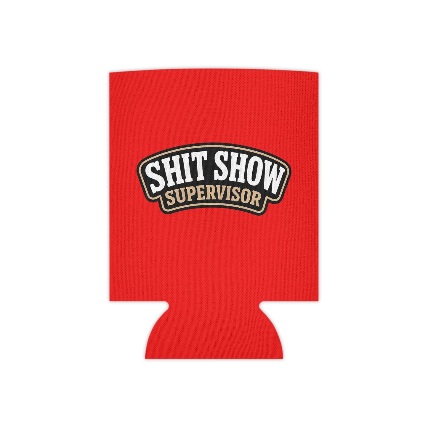 Can Cooler - Shit Show