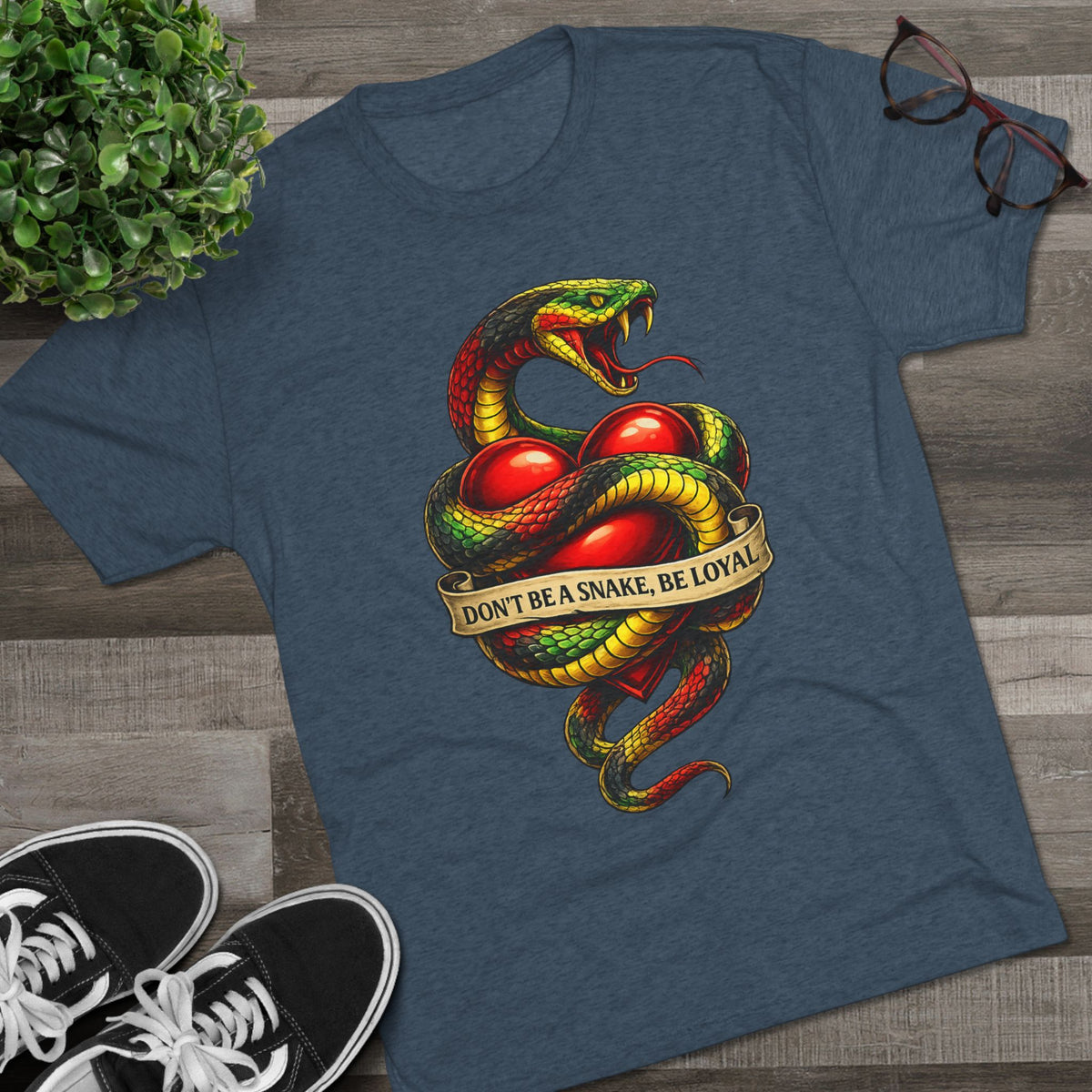 “Don’t Be A Snake, Be Loyal” Graphic Shirt (FUBAR Back Print)