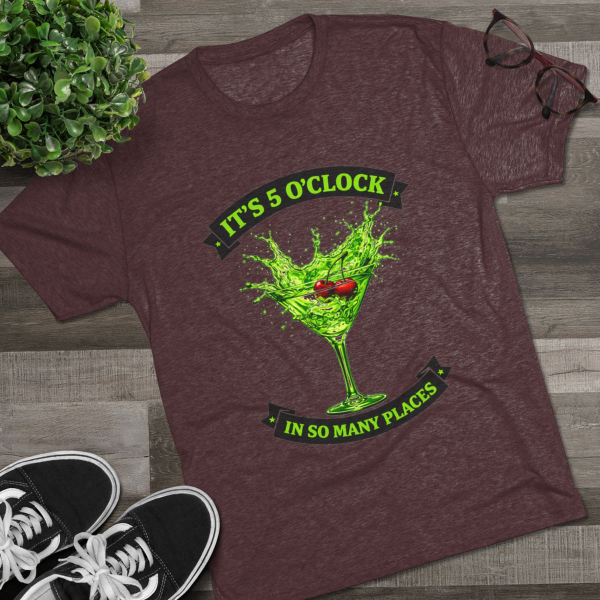 "It's 5 O' Clock In So Many Places" Cocktail (T-Shirt)