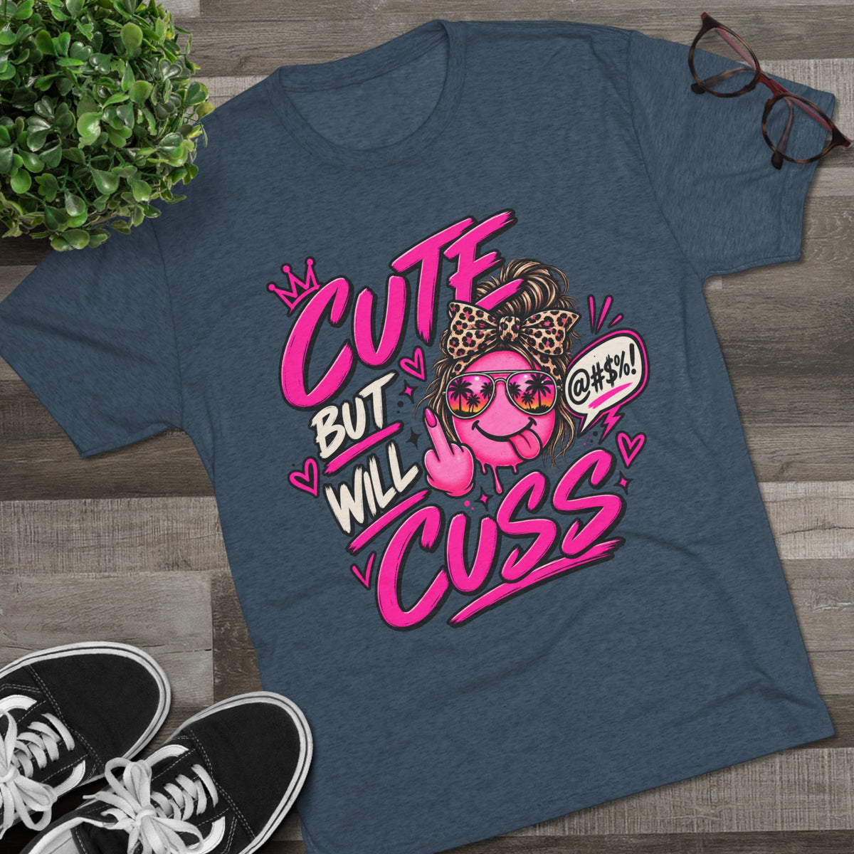 Women's  Cute But Will Cuss Graphic Tee