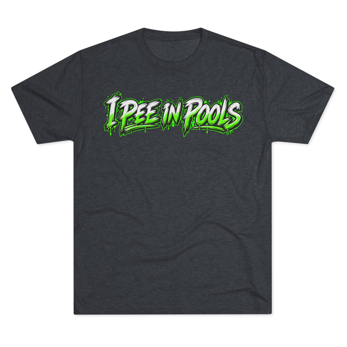 Graphic Tee — "I Pee in Pools" & FUBAR Target Design