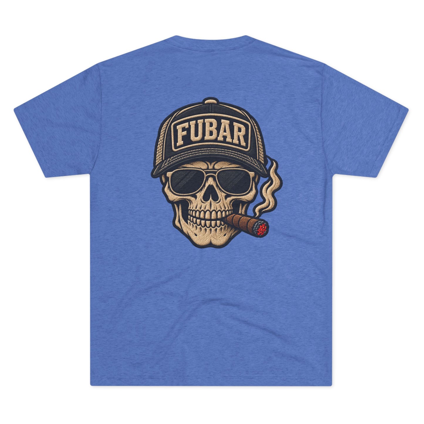 "I'd Tap That" with Skull Cigar FUBAR Back Graphic