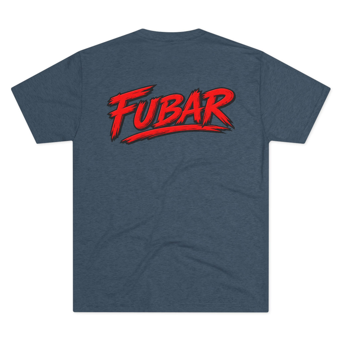 “Don’t Be A Snake, Be Loyal” Graphic Shirt (FUBAR Back Print)