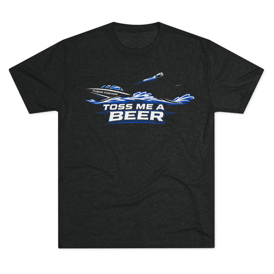 "Toss Me a Beer"