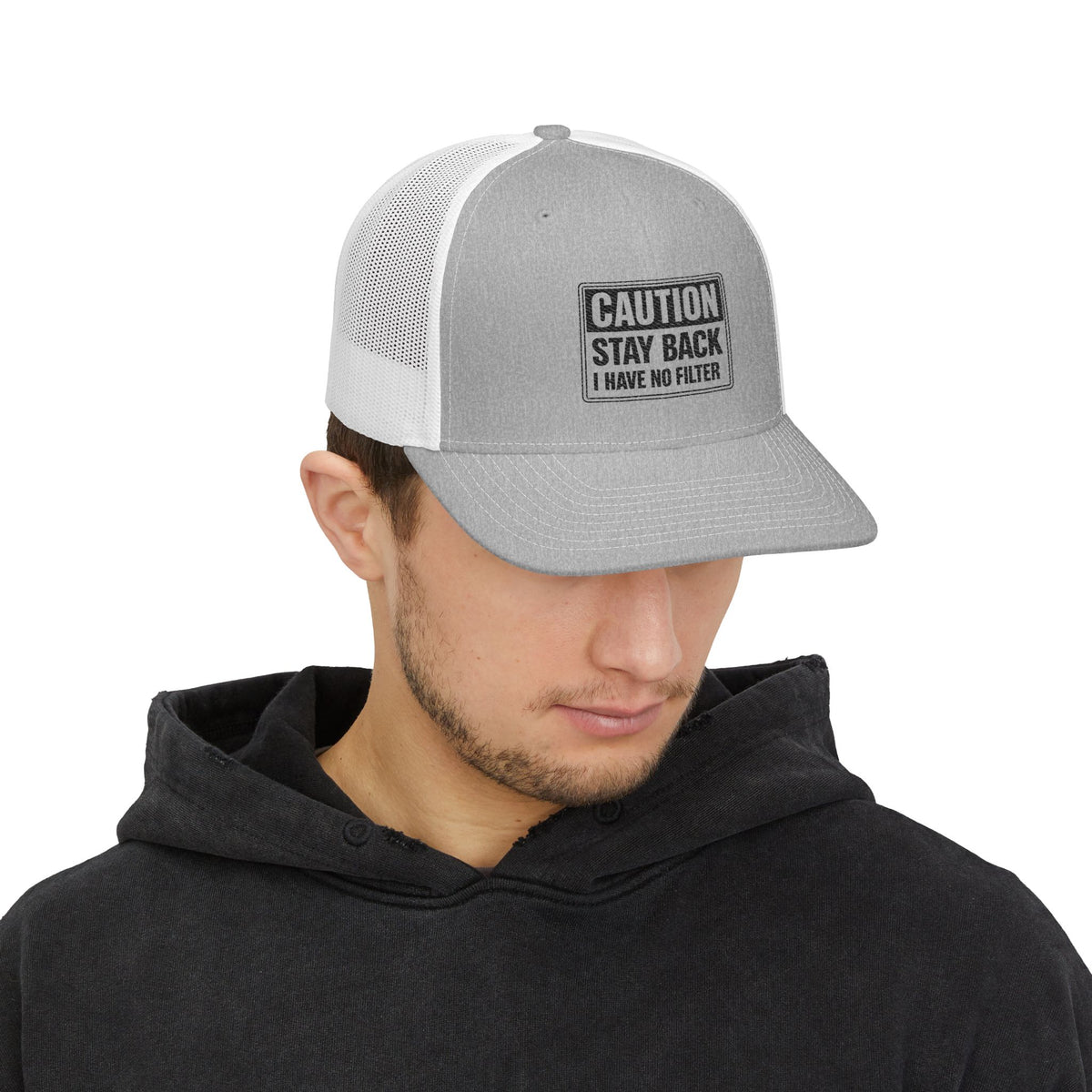 Richardson Trucker Cap — "Caution: Stay Back I Have No Filter" (Embroidered)