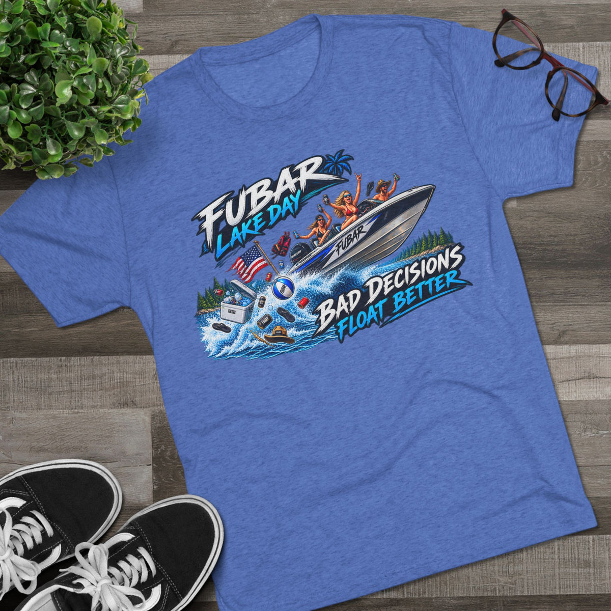 FUBAR Lake Day T‑Shirt — "Bad Decisions Float Better"