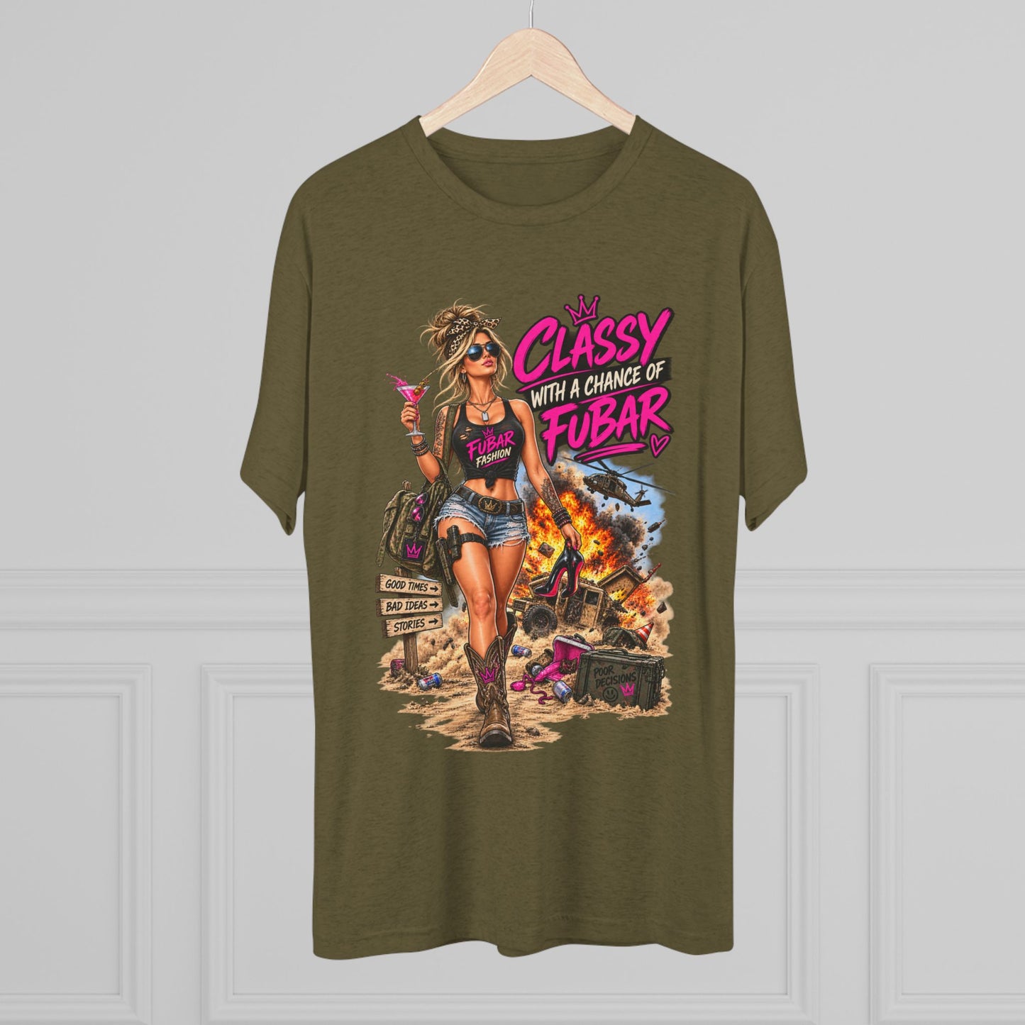 Women's "Classy with a Chance of FUBAR" Graphic Tee