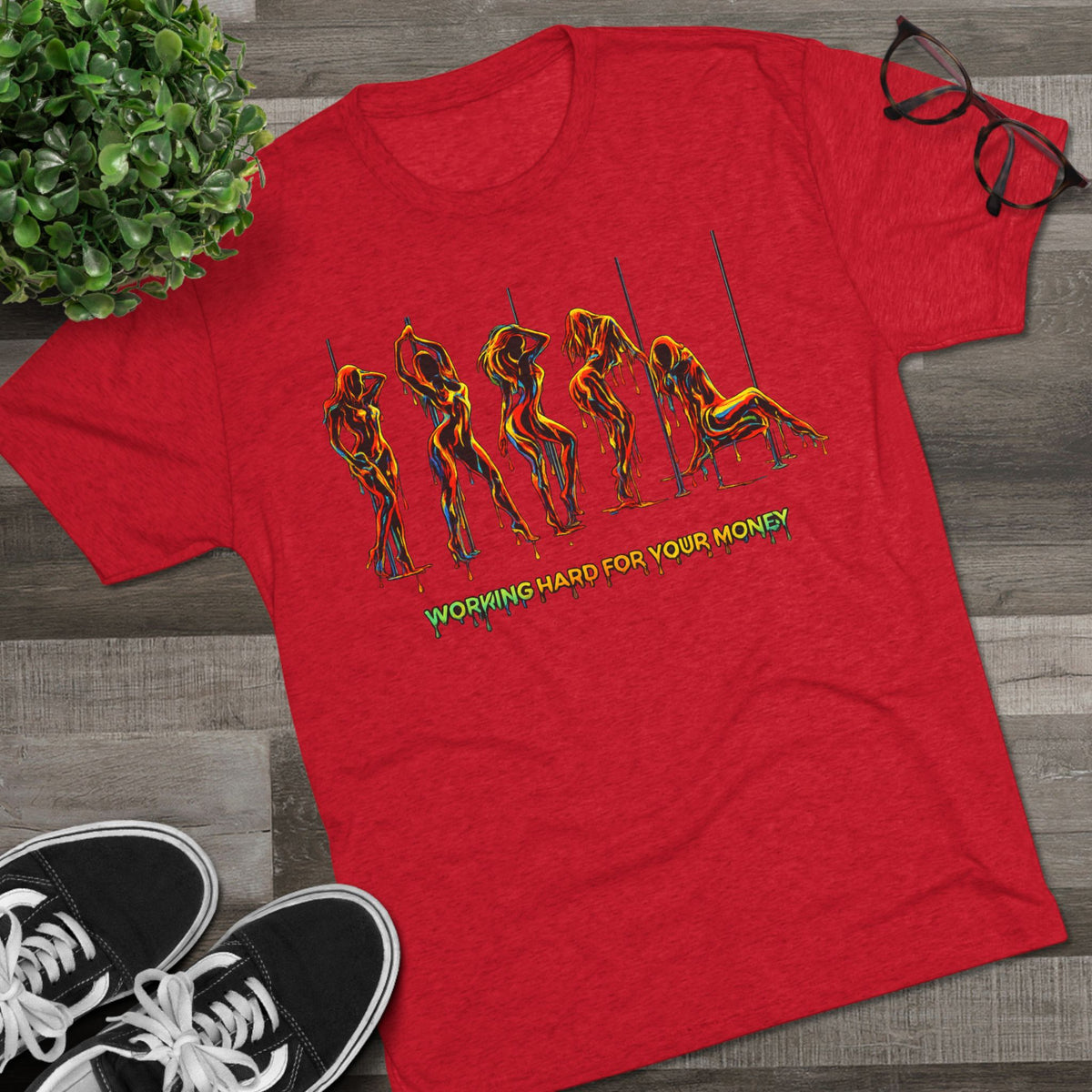 Working Hard For Your Money Tee