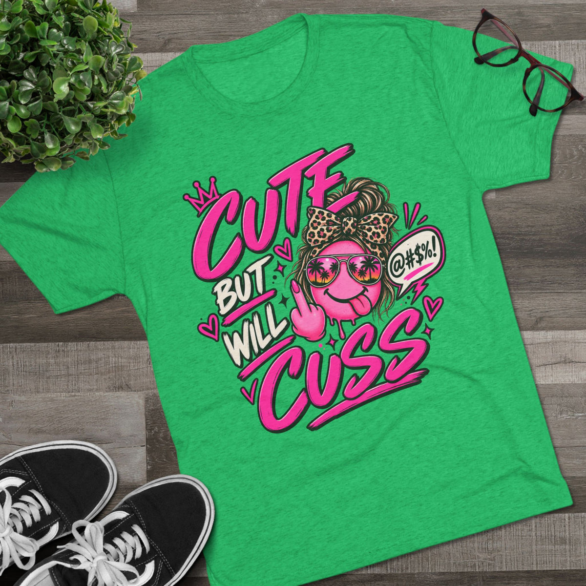 Women's  Cute But Will Cuss Graphic Tee