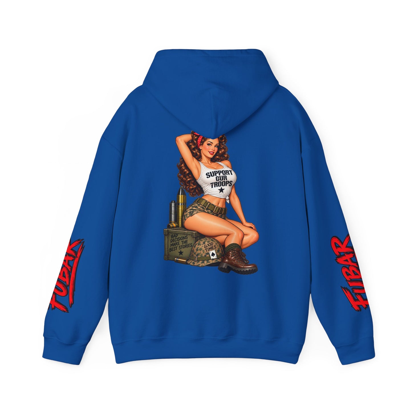 FUBAR Military Pinup Hoodie — Support Our Troops Graphic Sweatshirt