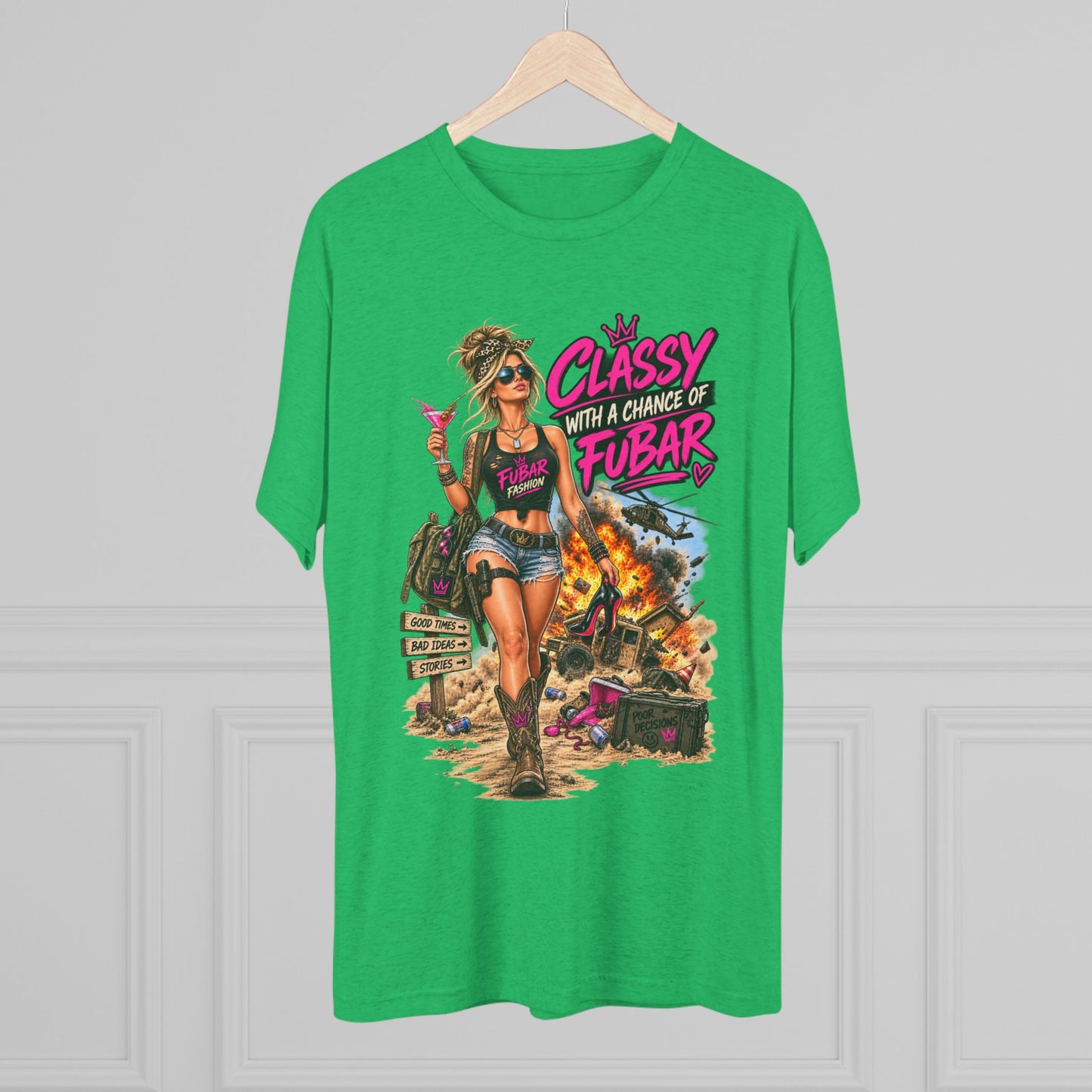 Women's "Classy with a Chance of FUBAR" Graphic Tee