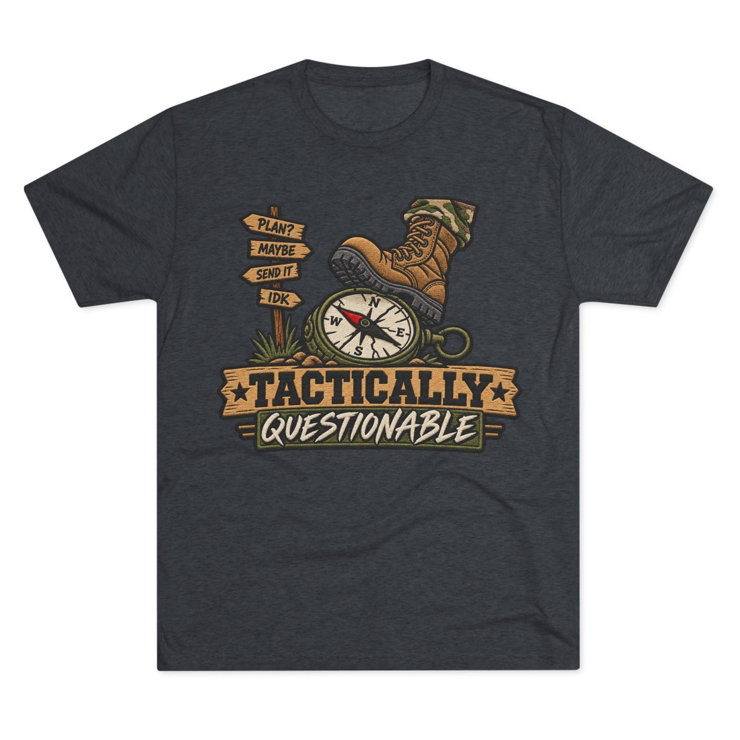 "Tactically Questionable Shirt"