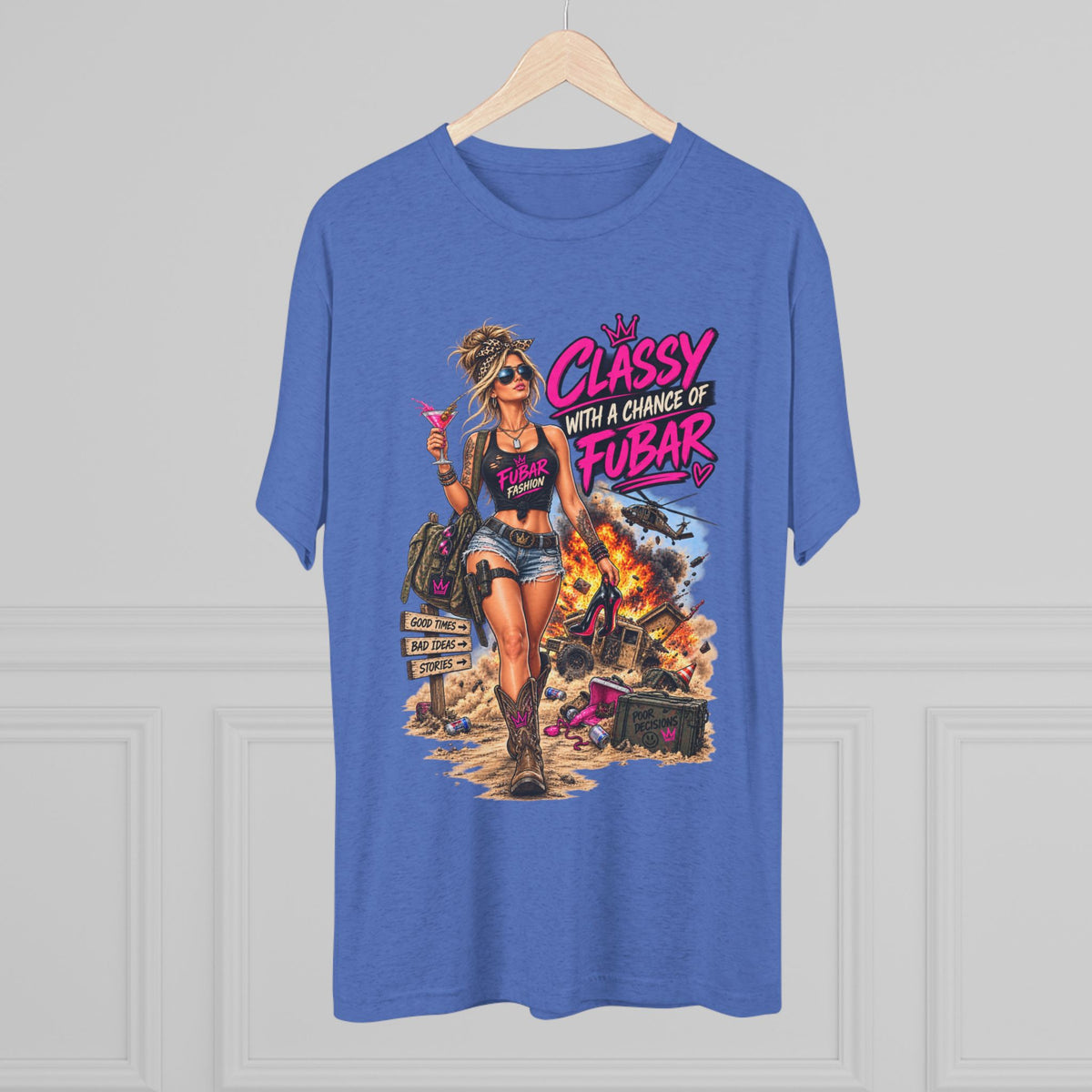 Women's "Classy with a Chance of FUBAR" Graphic Tee