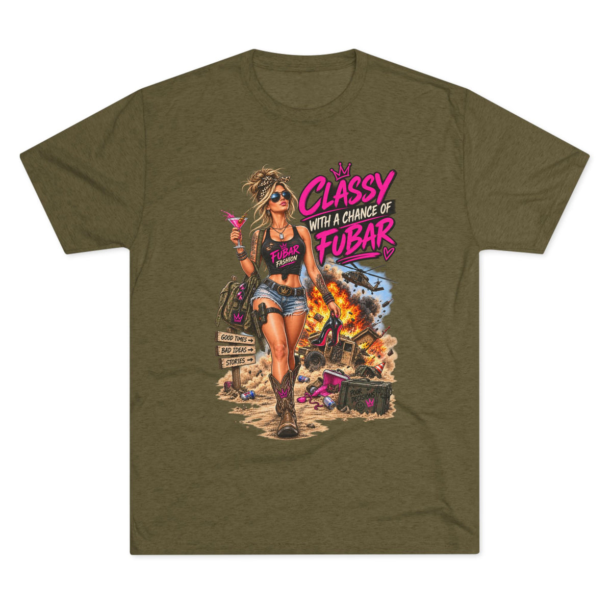 Women's "Classy with a Chance of FUBAR" Graphic Tee