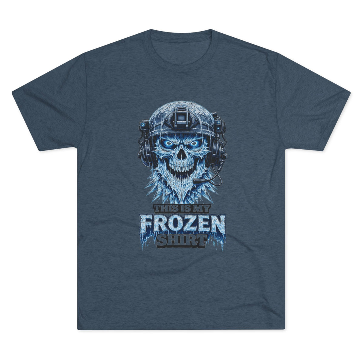 "This Is My Frozen Shirt" (T-Shirt)