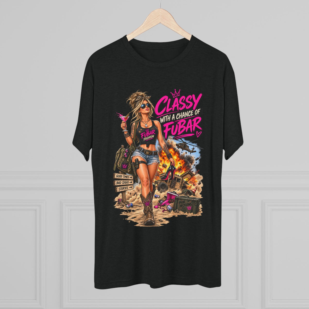 Women's "Classy with a Chance of FUBAR" Graphic Tee