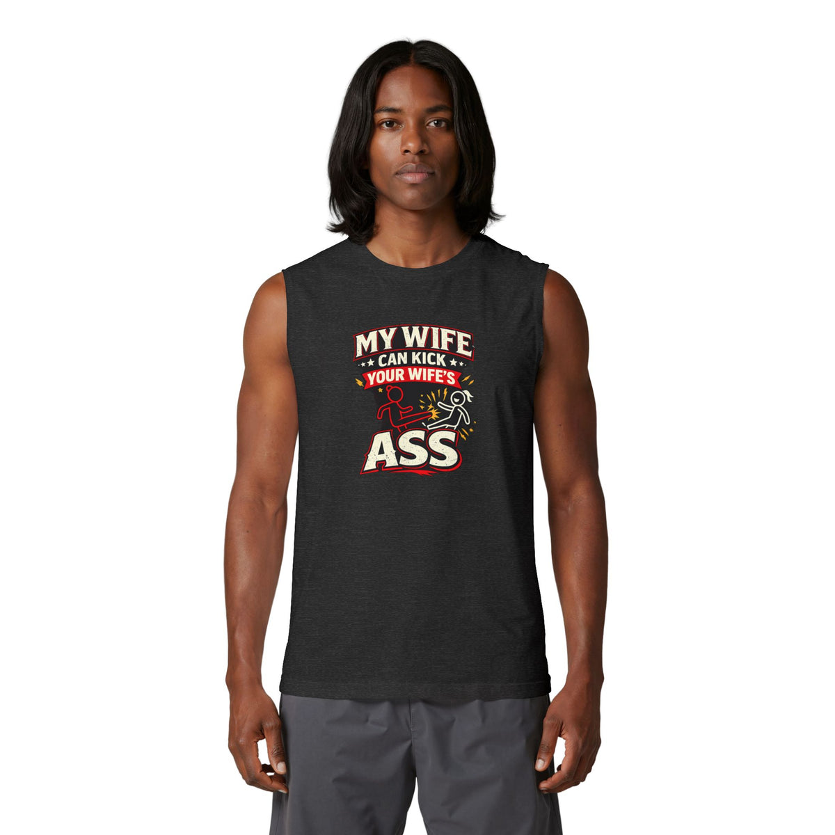 "My Wife Can Kick Your Wife's Ass" (Tank Top)