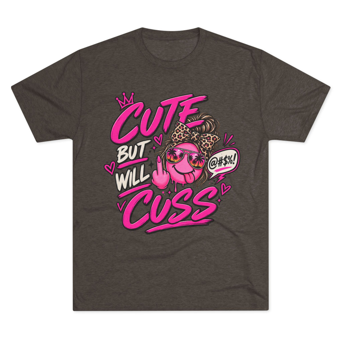 Women's  Cute But Will Cuss Graphic Tee