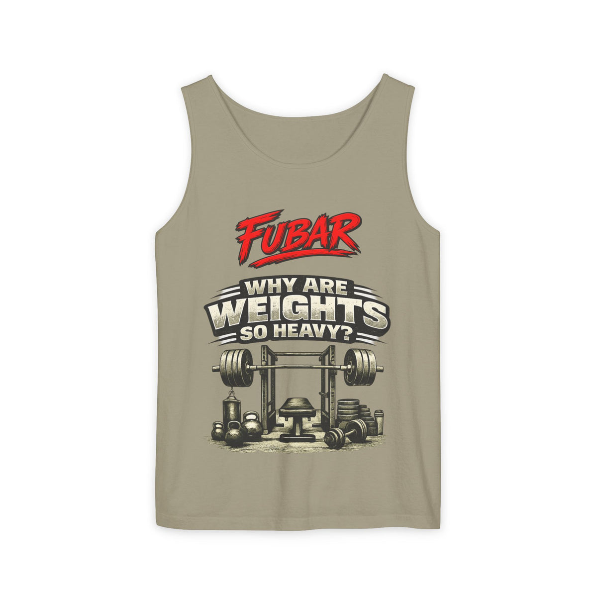 "Why Are Weights So Heavy?" Graphic Tank Top