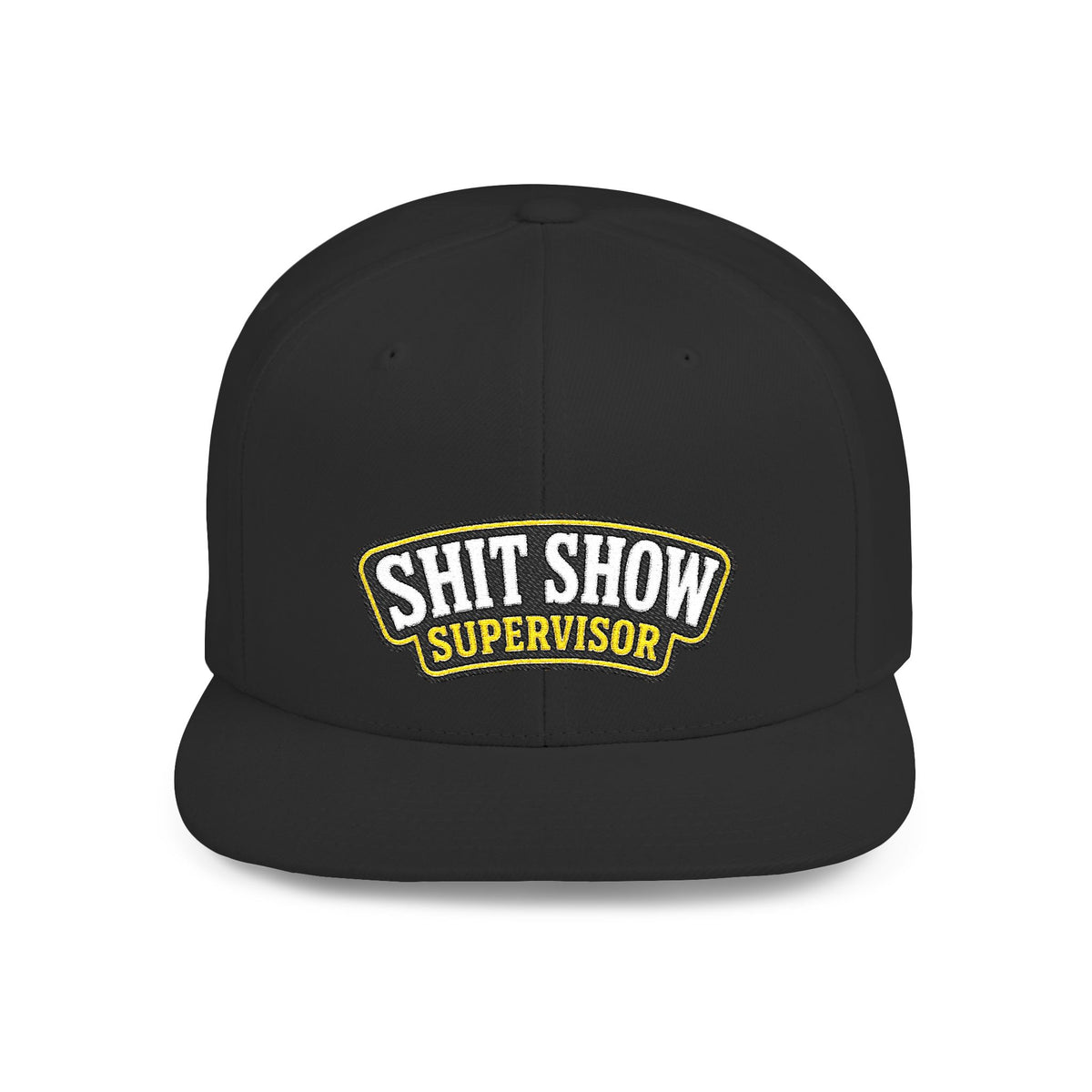 "Shit Show Supervisor" Hat