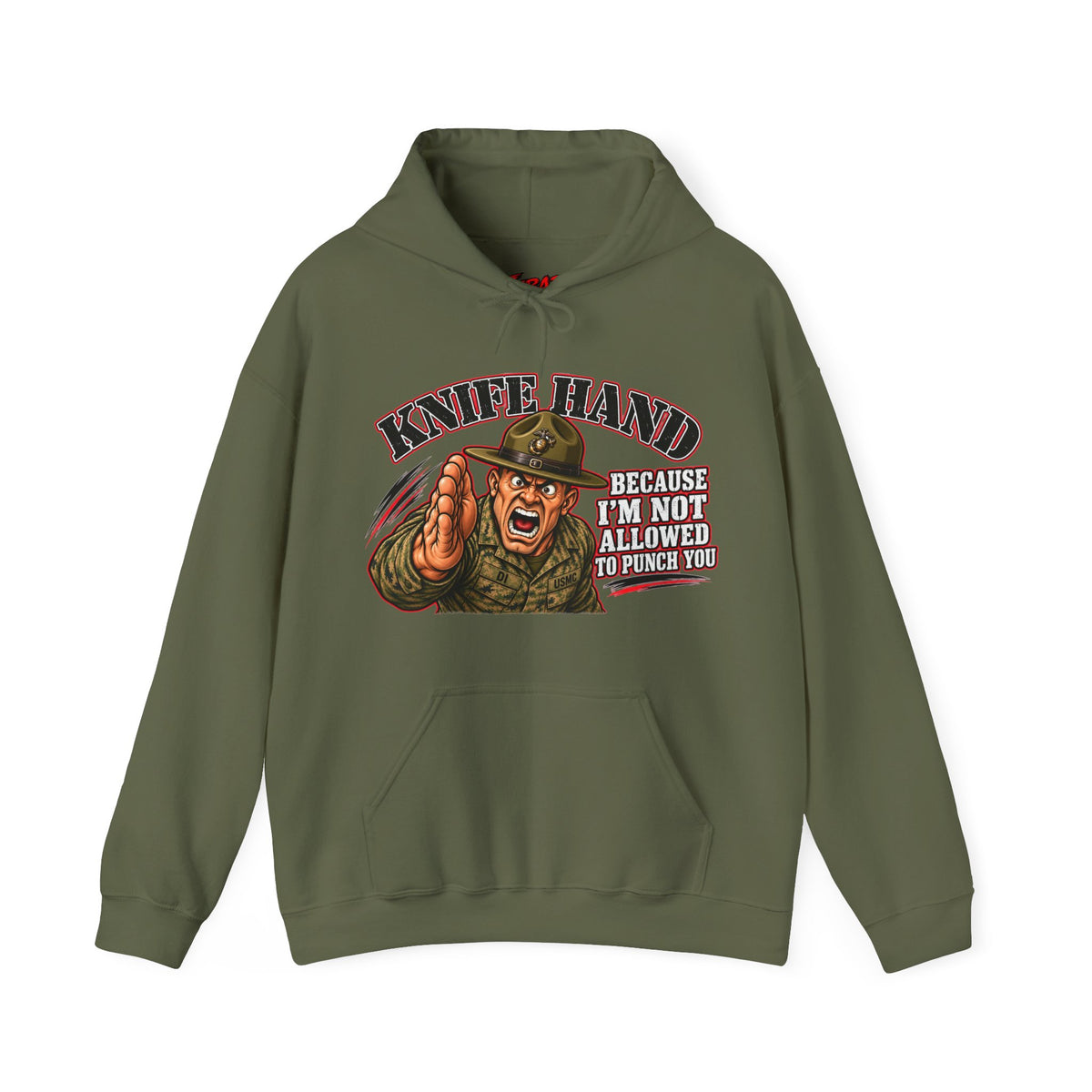 "Knife Hand" Military Drill Instructor Humor Pullover