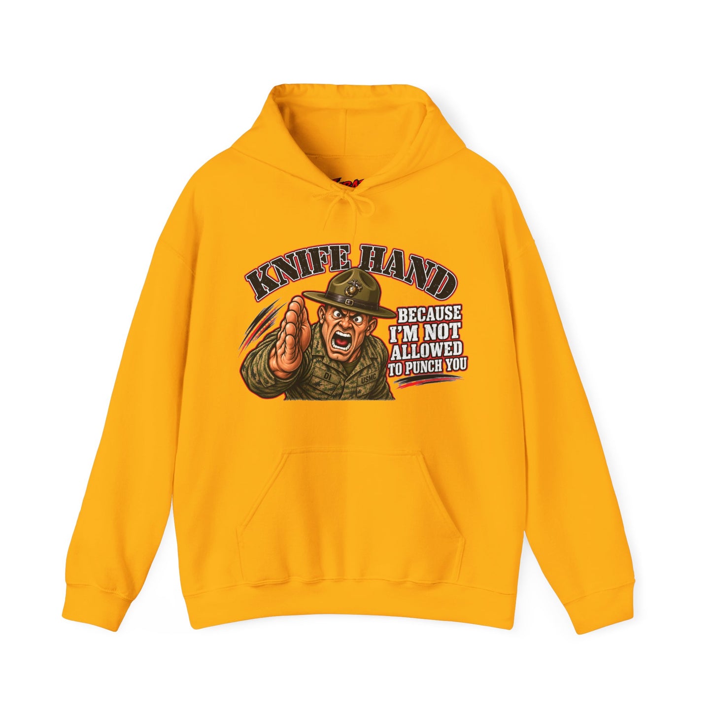 "Knife Hand" Military Drill Instructor Humor Pullover