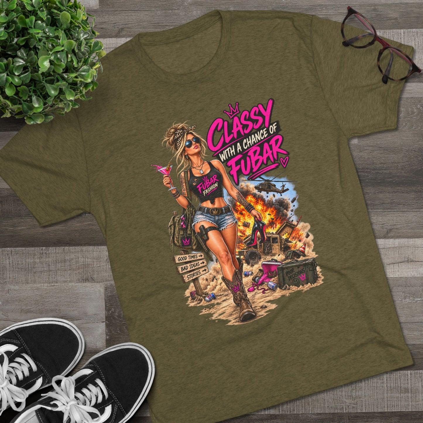 Women's "Classy with a Chance of FUBAR" Graphic Tee