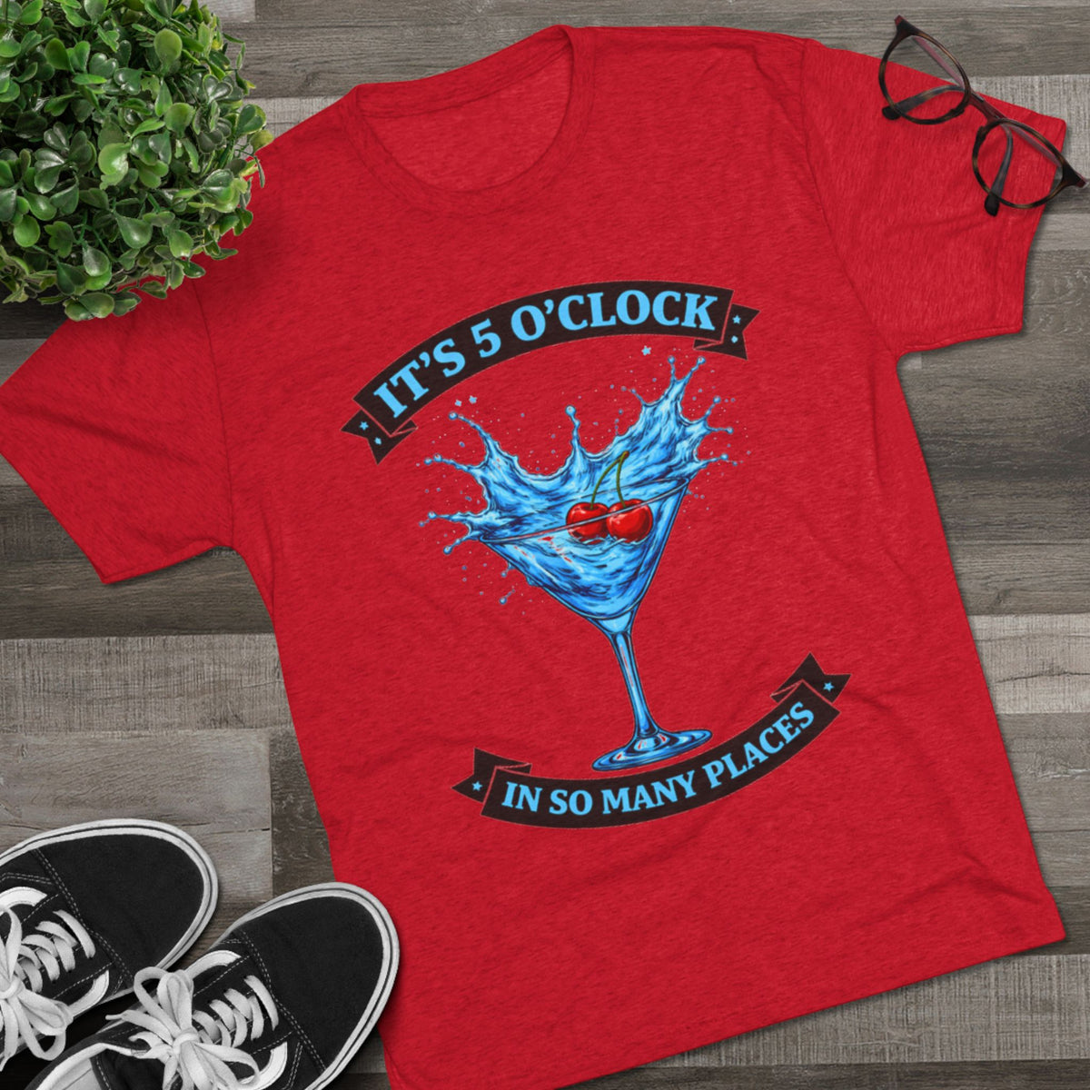 "It's 5 O' Clock in So Many Places" (T-Shirt) Blue