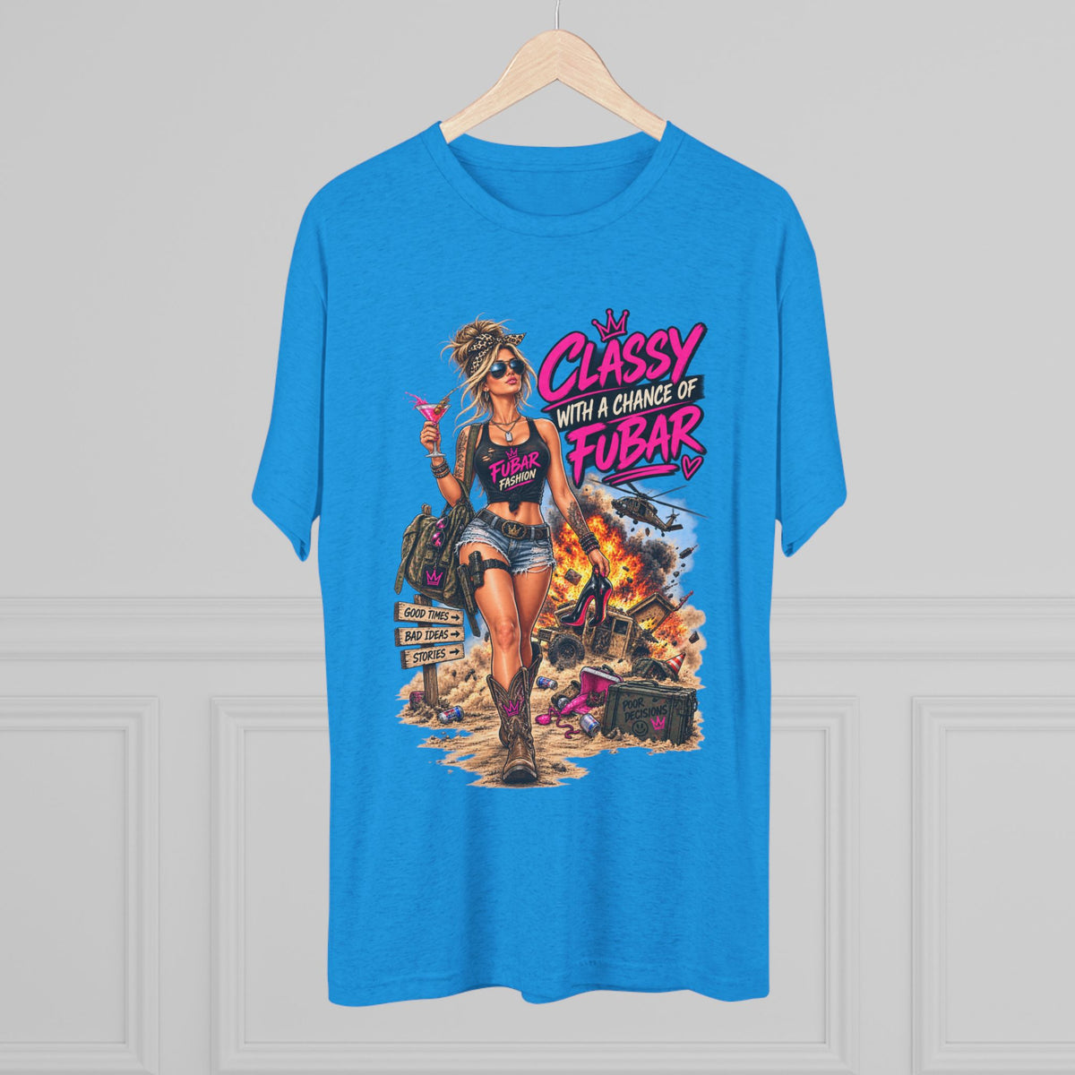 Women's "Classy with a Chance of FUBAR" Graphic Tee