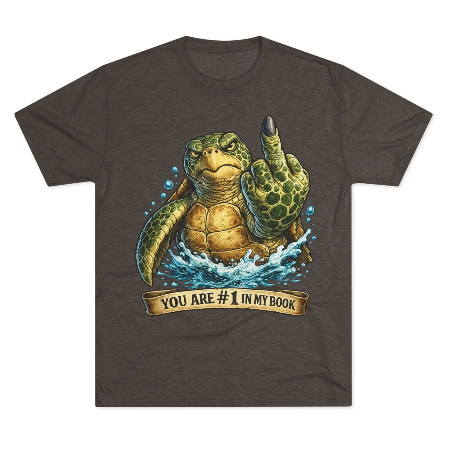 Sea Turtle Middle Finger Graphic Tee — "You Are #1 in My Book"