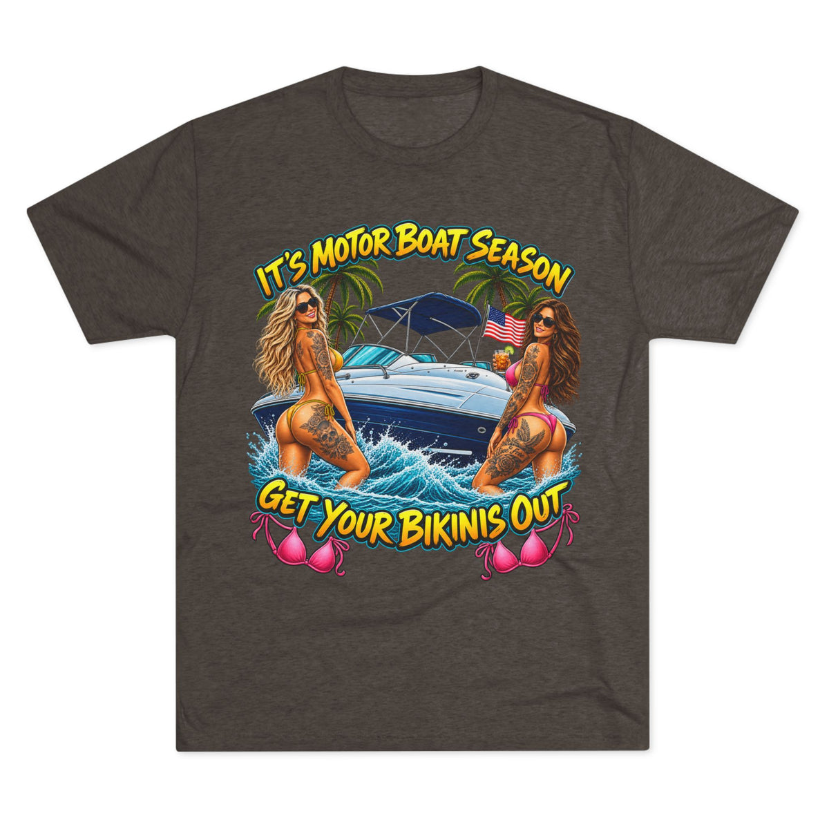 "It's Motor Boat Season, Get Your Bikinis Out"