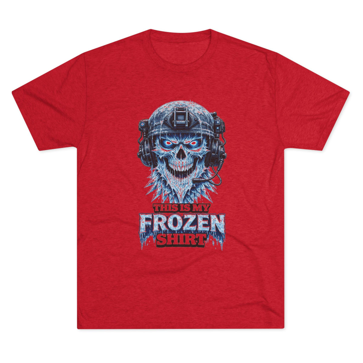 "This Is My Frozen Shirt" (T-Shirt)