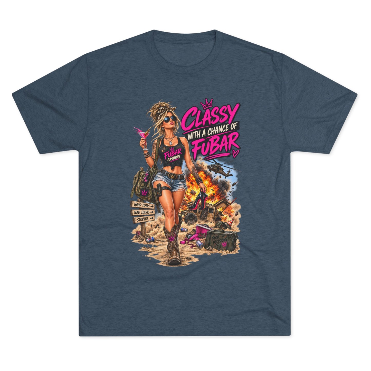 Women's "Classy with a Chance of FUBAR" Graphic Tee