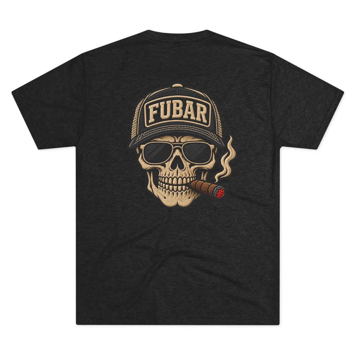 "I'd Tap That" with Skull Cigar FUBAR Back Graphic