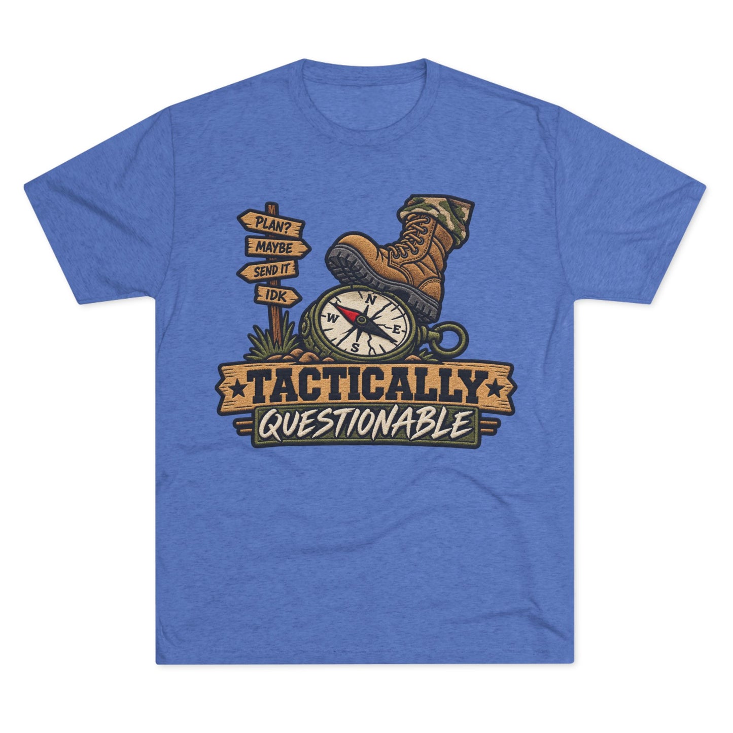 "Tactically Questionable Shirt"