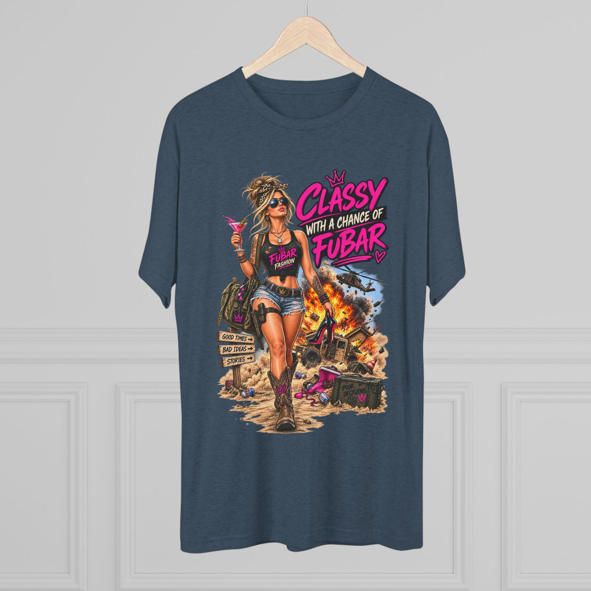 Women's "Classy with a Chance of FUBAR" Graphic Tee