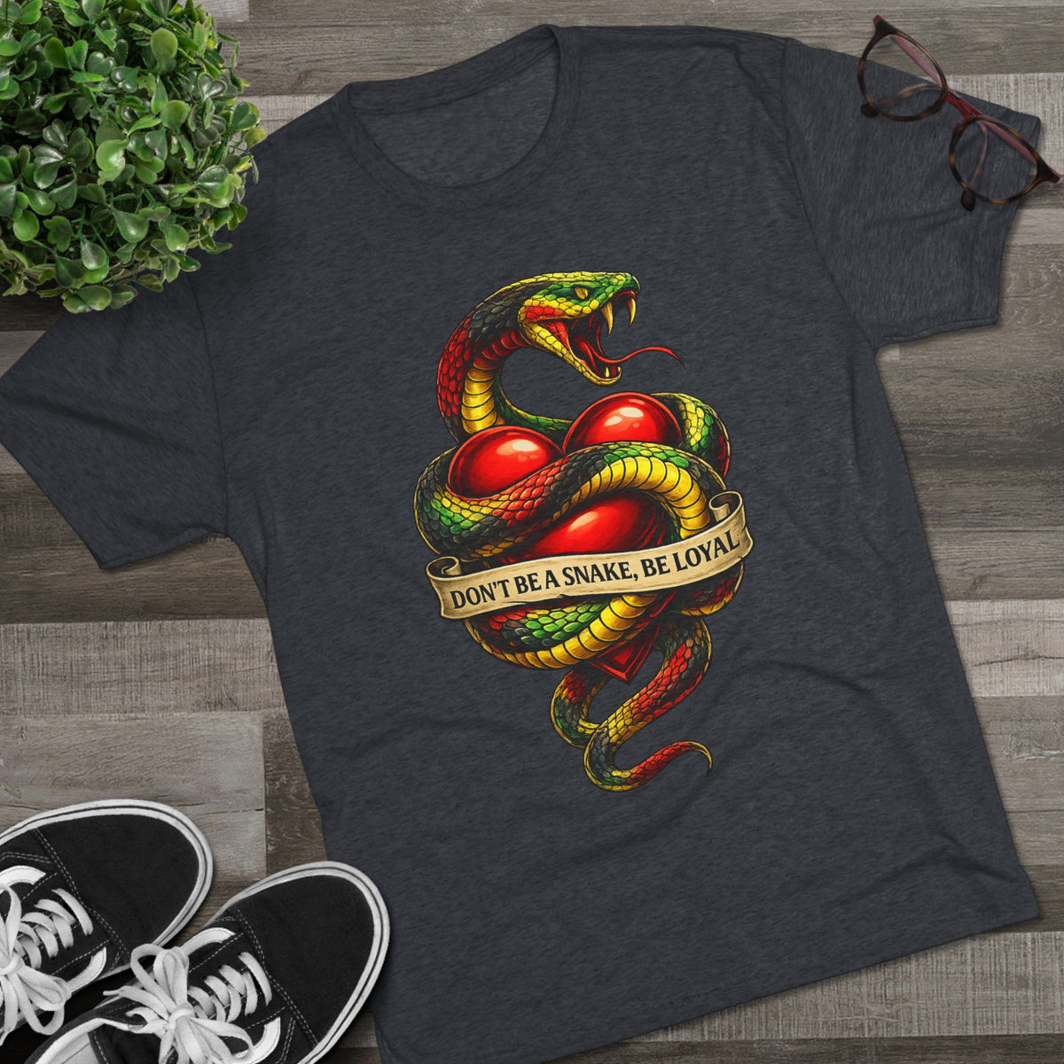 “Don’t Be A Snake, Be Loyal” Graphic Shirt (FUBAR Back Print)