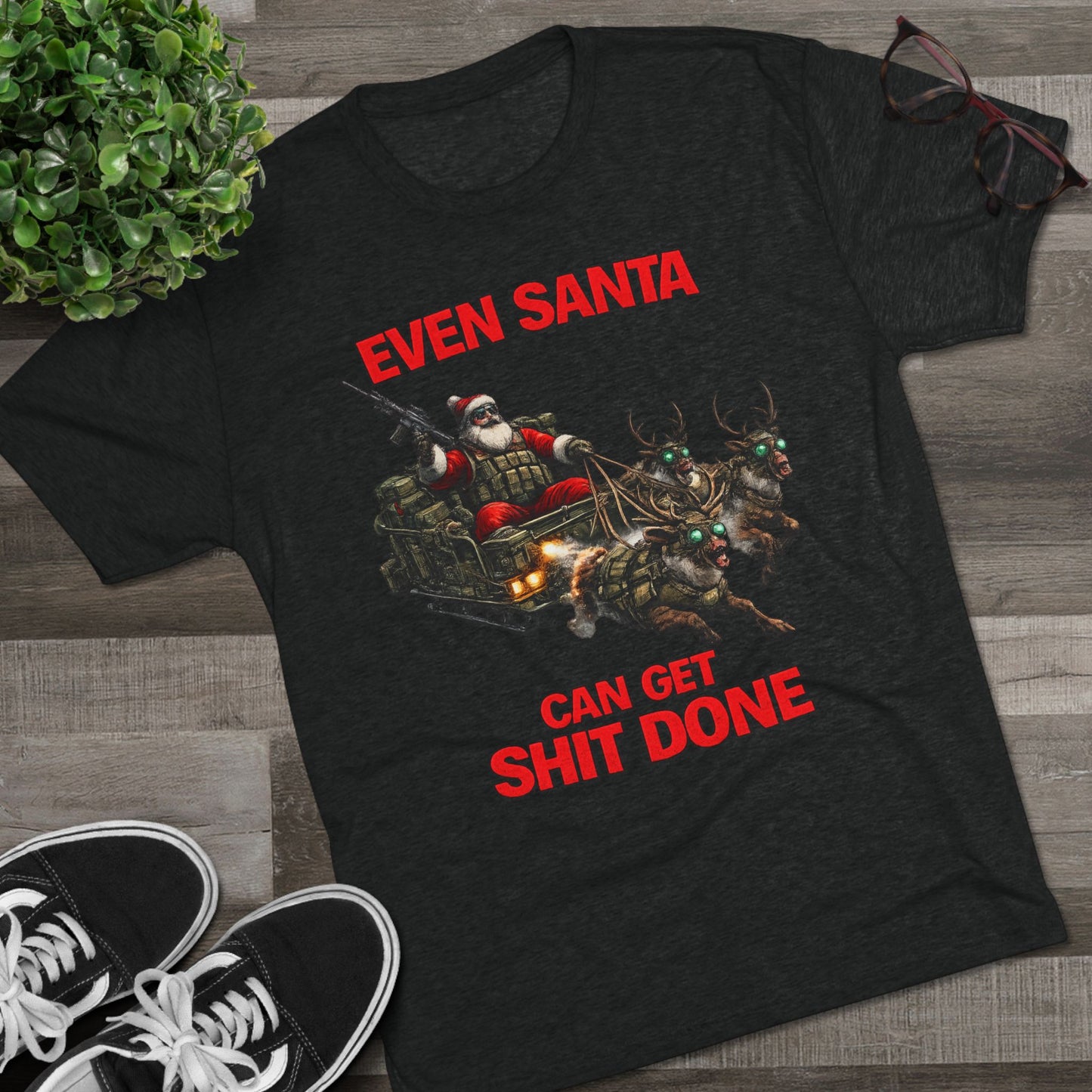 Even Santa Can Get Shit Done Christmas Tee