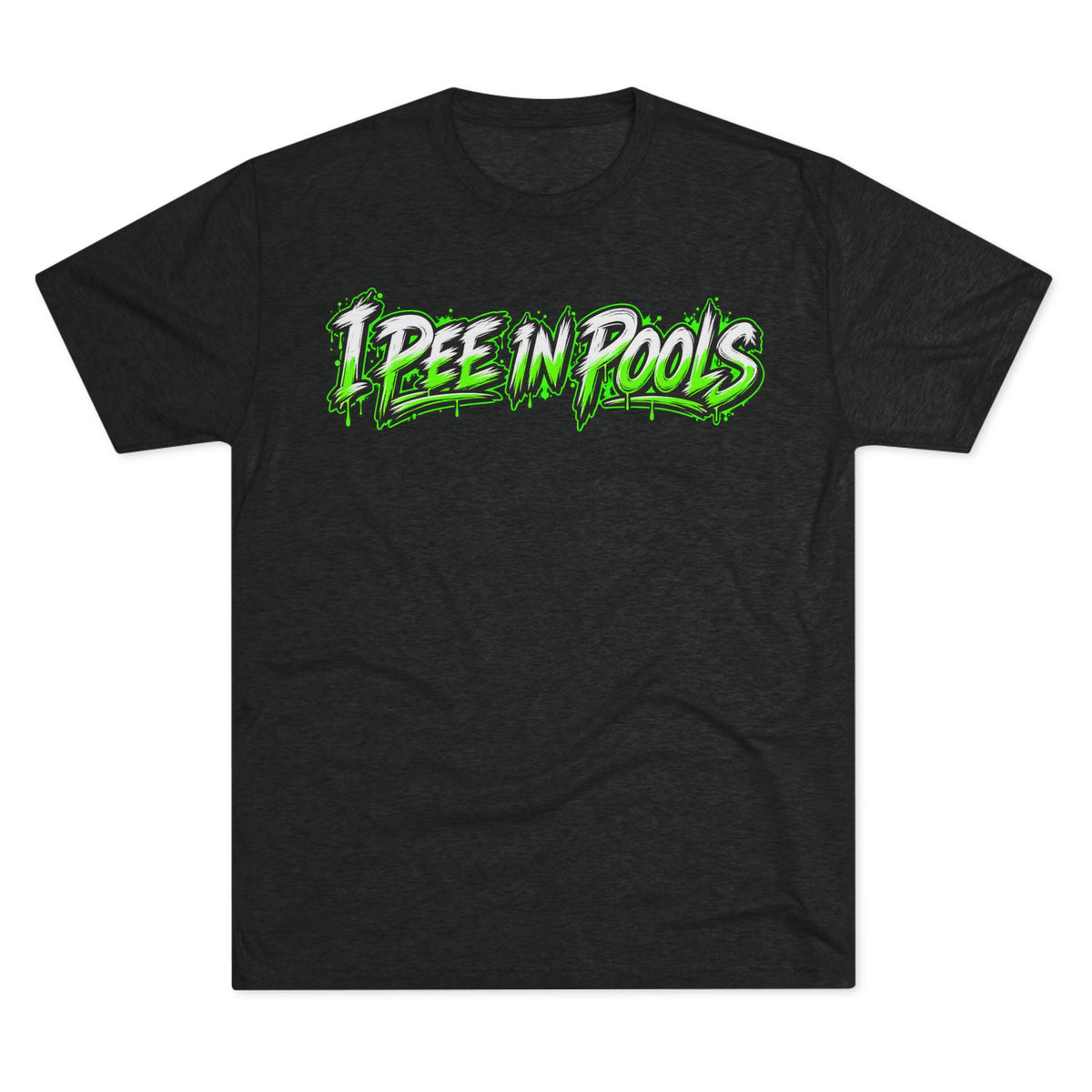 Graphic Tee — "I Pee in Pools" & FUBAR Target Design