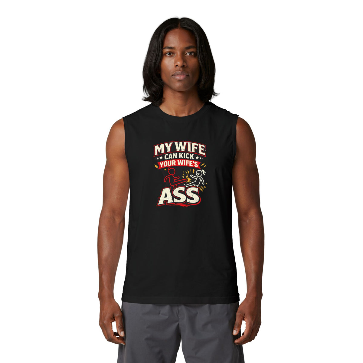 "My Wife Can Kick Your Wife's Ass" (Tank Top)