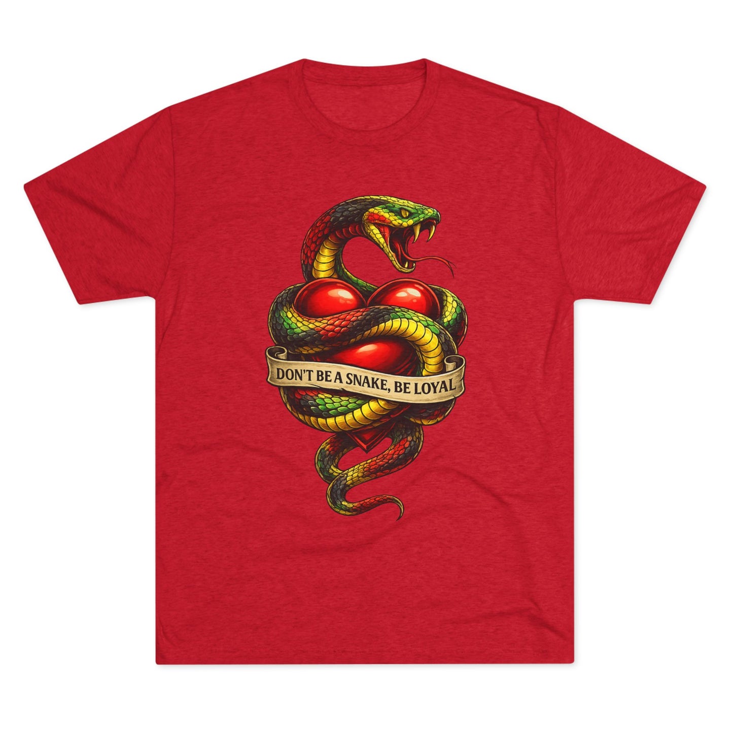 “Don’t Be A Snake, Be Loyal” Graphic Shirt (FUBAR Back Print)