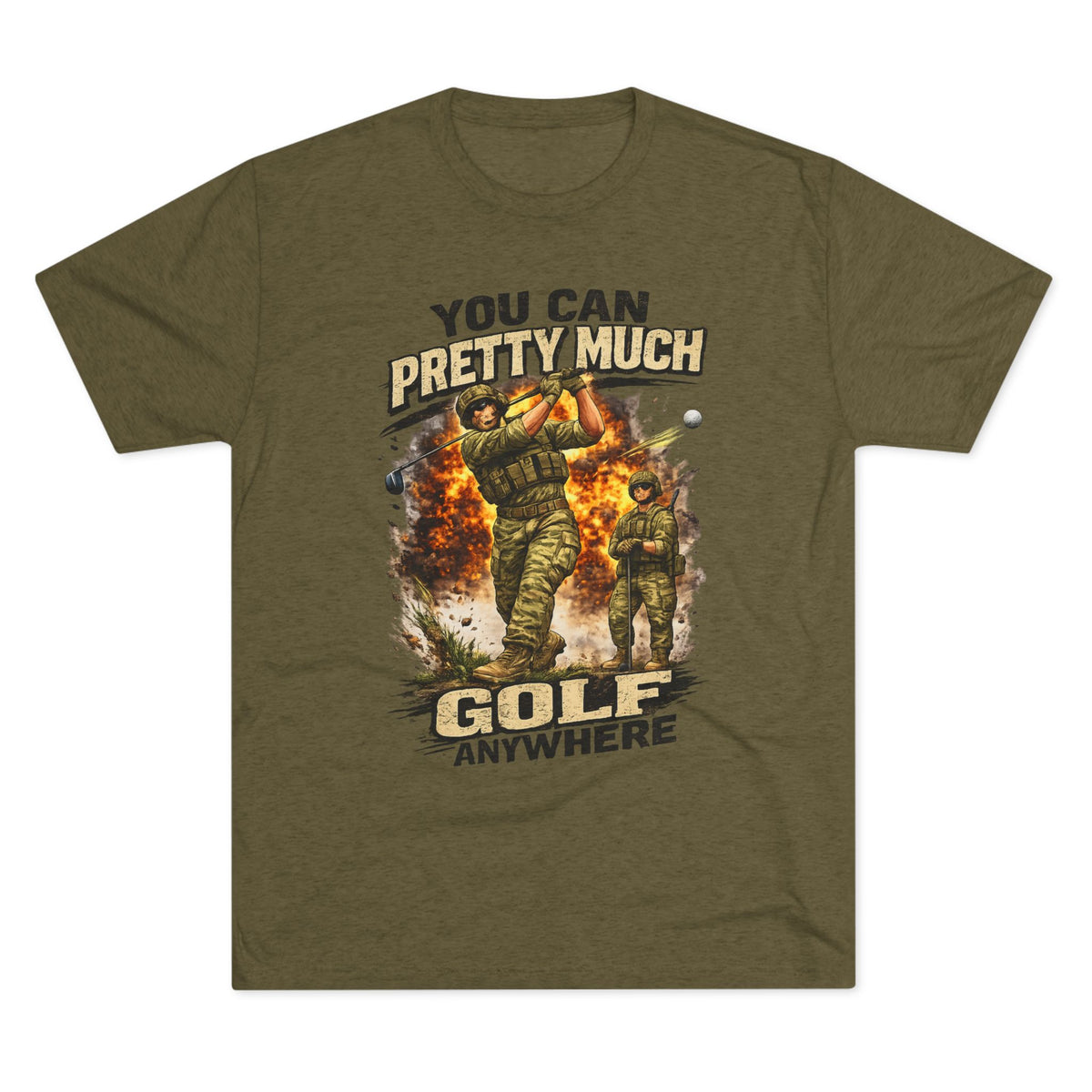 "You Can Pretty Much Golf Anywhere" Graphic Tee