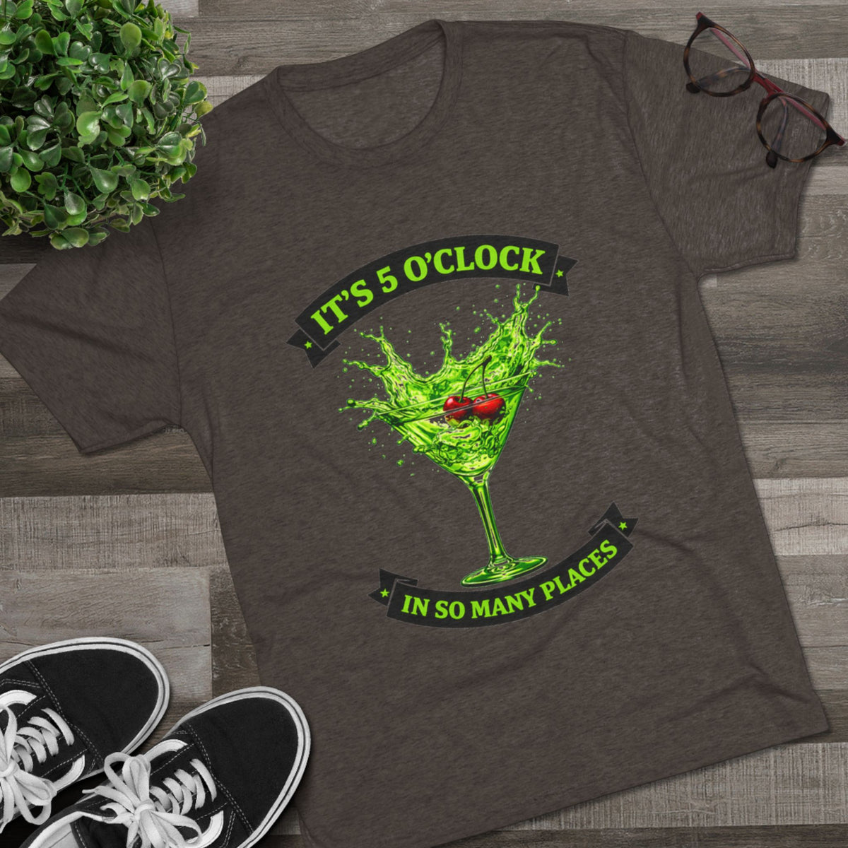 "It's 5 O' Clock In So Many Places" Cocktail (T-Shirt)