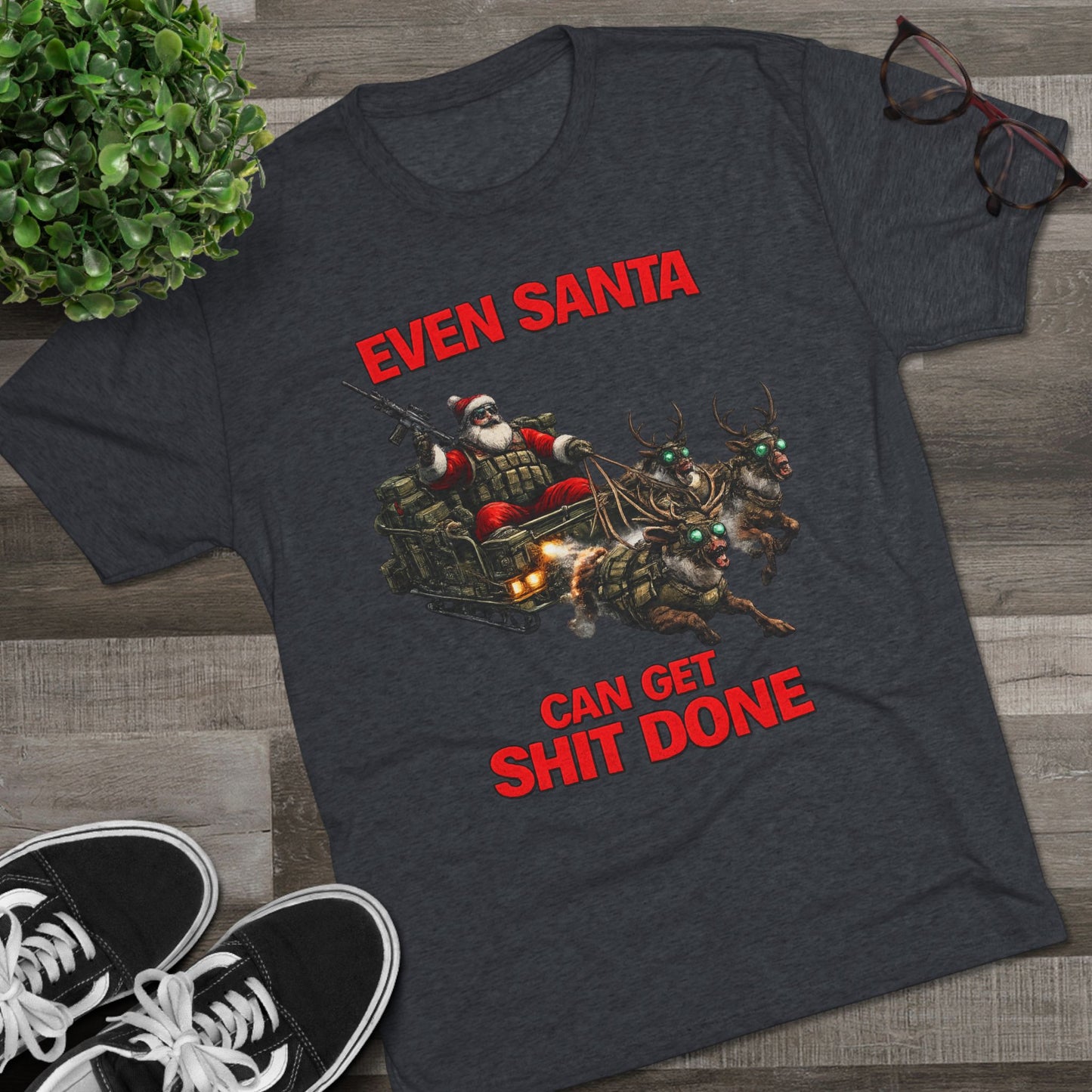 Even Santa Can Get Shit Done Christmas Tee